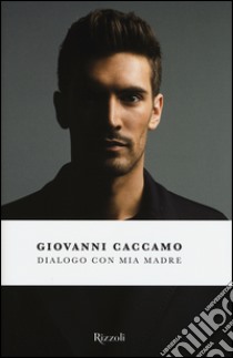 Dialogo con mia madre libro di Caccamo Giovanni