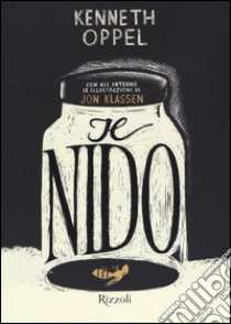 Il nido libro di Oppel Kenneth