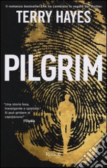 Pilgrim libro di Hayes Terry