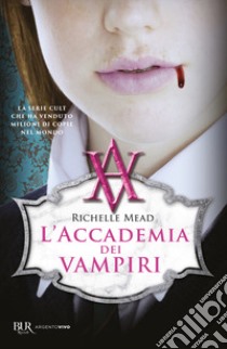 L'accademia dei vampiri libro di Mead Richelle