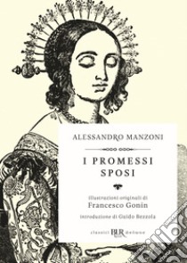 I promessi sposi libro di Manzoni Alessandro