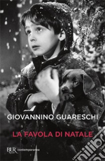 La favola di Natale libro di Guareschi Giovannino