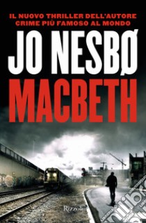 Macbeth libro di Nesbø Jo