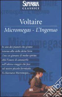 Micromegas. L'ingenuo libro di Voltaire