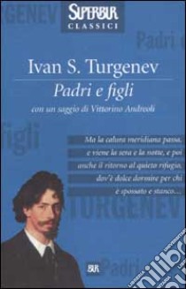 Padri e figli libro di Turgenev Ivan