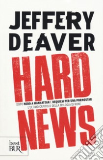 Hard news libro di Deaver Jeffery