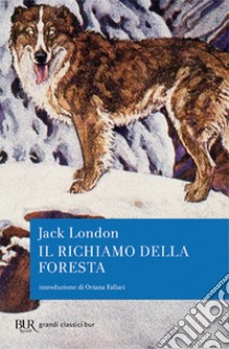 Il richiamo della foresta libro di London Jack