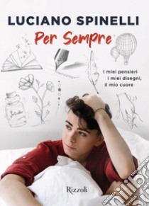 Per sempre libro di Spinelli Luciano