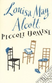 Piccoli uomini. Ediz. integrale libro di Alcott Louisa May