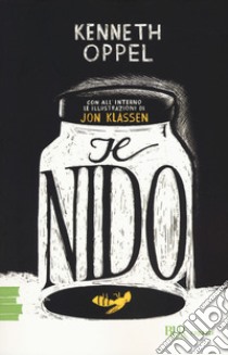 Il nido libro di Oppel Kenneth