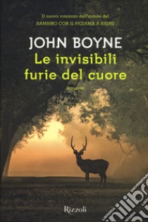 Le invisibili furie del cuore libro di Boyne John