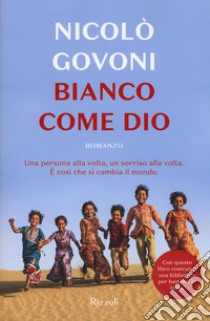 Bianco come Dio libro di Govoni Nicolò