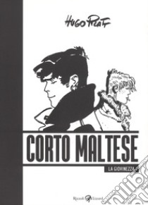 Corto Maltese. La giovinezza libro di Pratt Hugo