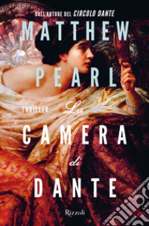 La camera di Dante libro di Pearl Matthew