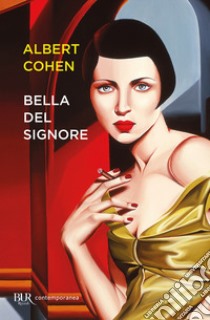 Bella del Signore libro di Cohen Albert