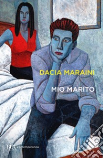 Mio marito libro di Maraini Dacia