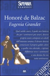 Eugénie Grandet libro di Balzac Honoré de