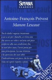 Manon Lescaut libro di Prévost Antoine-François