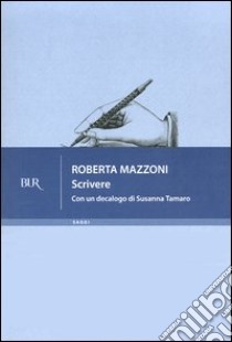 Scrivere libro di Mazzoni Roberta