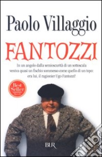 Fantozzi libro di Villaggio Paolo