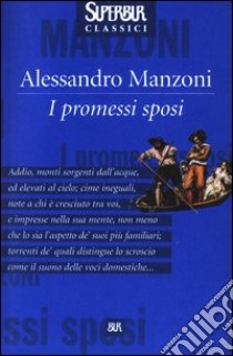 I promessi sposi libro di Manzoni Alessandro