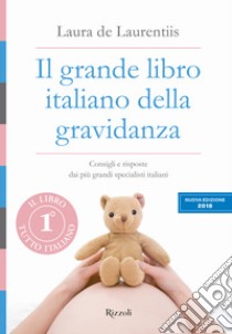 Il grande libro italiano della gravidanza libro di De Laurentiis Laura