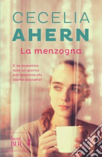 La menzogna libro di Ahern Cecelia