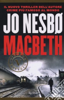 Macbeth libro di Nesbø Jo