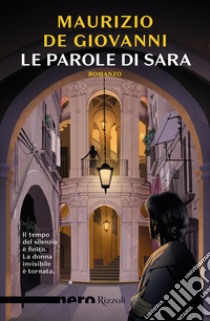 Le parole di Sara libro di De Giovanni Maurizio