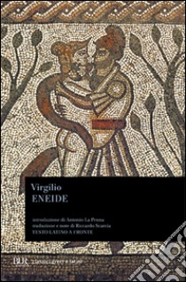 Eneide. Testo latino a fronte libro di Virgilio Marone Publio; Scarcia R. (cur.)