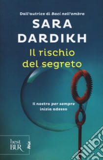 Il rischio del segreto libro di Dardikh Sara