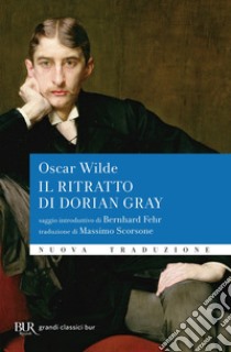 Il ritratto di Dorian Gray libro di Wilde Oscar