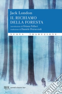 Il richiamo della foresta libro di London Jack