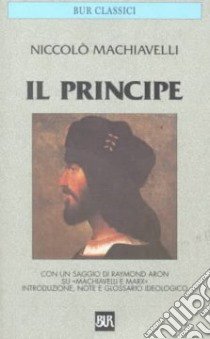 Il principe libro di Machiavelli Niccolò