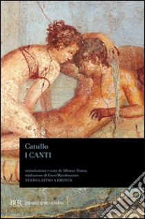 I canti libro di Catullo G. Valerio; Traina A. (cur.)