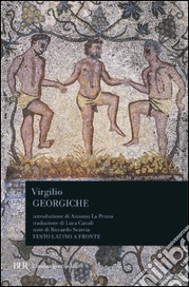 Georgiche libro di Virgilio Marone Publio