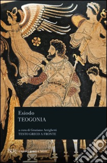 Teogonia. Ediz. bilingue libro di Esiodo