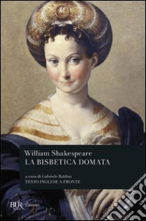 La bisbetica domata libro di Shakespeare William