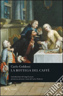 La bottega del caffè libro di Goldoni Carlo