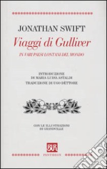 I Viaggi di Gulliver libro di Swift Jonathan