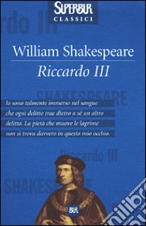 Riccardo III libro di Shakespeare William