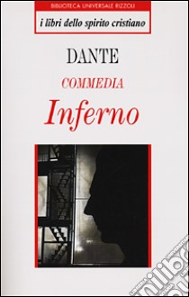 Commedia. Inferno libro di Alighieri Dante