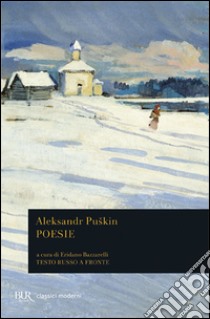 Poesie. Testo russo a fronte libro di Puskin Aleksandr Sergeevic