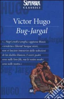 Bug-Jargal libro di Hugo Victor