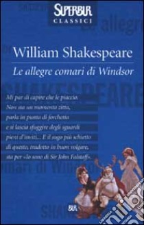 Le allegre comari di Windsor libro di Shakespeare William