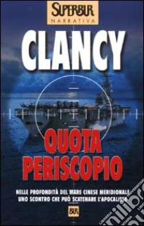 Quota periscopio libro di Clancy Tom; Pagliano M. (cur.)