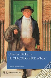 Il circolo Pickwick libro di Dickens Charles