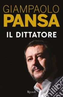 Il dittatore libro di Pansa Giampaolo