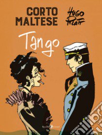 Corto Maltese. Tango libro di Pratt Hugo