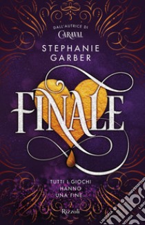 Finale libro di Garber Stephanie